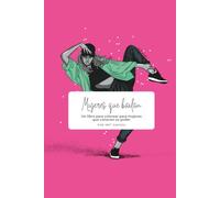 Mujeres que bailan: Libro para colorear para mujeres que conocen su poder (Danza y mindfulness para adultos)