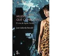 Mujeres que conducen: El cine de Agnès Varda