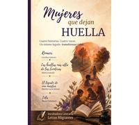 Mujeres que dejan huella