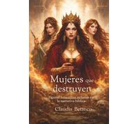 Mujeres que destruyen: Decisiones, sistemas y consecuencias en la narrativa bíblicas