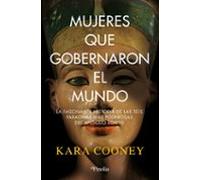 Mujeres Que Gobernaron El Mundo