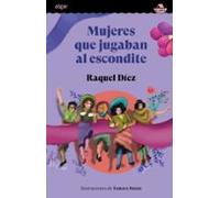 Mujeres Que Jugaban Al Escondite