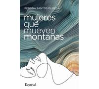 Mujeres que mueven montañas (LITERATURA)