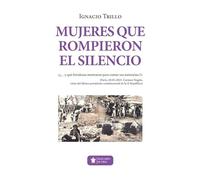 Mujeres que rompieron el silencio (Mascarón no ficción)