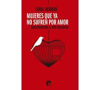 Mujeres Que Ya No Sufren Por Amor