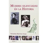 Mujeres Silenciadas en la Historia (BIOGRAFIAS)