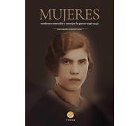 Mujeres turolenses sometidas a consejo de guerra (1936-1945) (TEMAS)