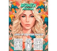 Mujeres - Women - Libro de mandalas para colorear adultos - Libro para colorear mandalas de mujeres (Nivel Difícil) - Tattoo - Tatuajes