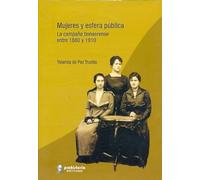 Mujeres y esfera pública. La campaña bonaerense entre 1880 y 1910.