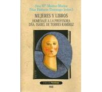 Mujeres Y Libros: Homenaje A La Profesora Dna. Isabel De Torres R Amir