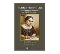 Mujeres y literatura: Usos amorosos y arquetipos en la España del siglo XVII