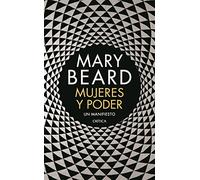 Mujeres y poder: Un manifiesto (Fuera de Colección)