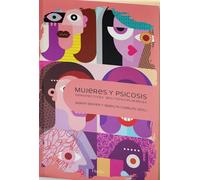 Mujeres y psicosis. Perspectivas multidisciplinarias | Marie Brown, Marilyn Charles