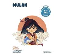 Mulan: Niveau 1 - Premières histoires à lire seul