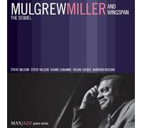 Mulgrew Miller and Wingspan - The Sequel