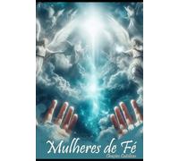 Mulheres de Fé