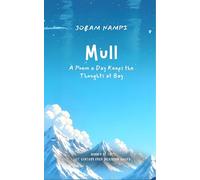 Mull: A Poem a Day Keeps the Thoughts at Bay