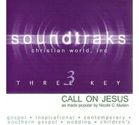Mullen, Nicole C. - Karaoke: Call on Jesus
