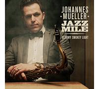 Muller, Johannes -Jazz Mi - Gloomy Smokey Light-Digi-
