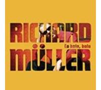 Muller, Richard - Co Bolo, Bolo - Best of