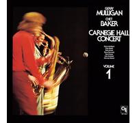 Mulligan, Gerry / Baker, Chet - Carnegie Hall Concert Vol 1