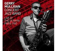 Mulligan Gerry - Concert Jazz Band - Live at the Olympia
