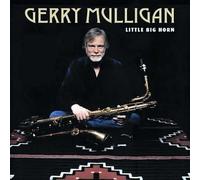 Mulligan, Gerry - Little Big Horn