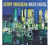 Mulligan,Gerry - Night Lights