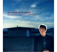 Mullins, Shawn - Beneath the Velvet Sun