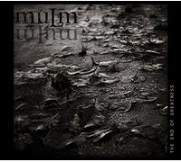Mulm - The End Of Greatness