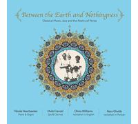 Williams - ghotbi - francel - heartseeker - Between the earth and nothingness