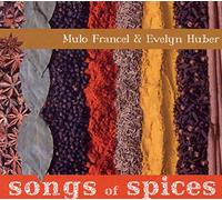 Mulo Francel - Songs of Spices