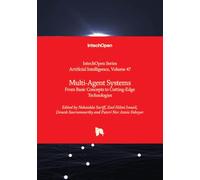 Multi-Agent Systems - From Basic Concepts to Cutting-Edge Technologies (Artificial Intelligence)
