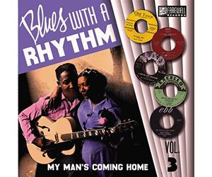Multi-Artistes - Blues With a Rhythm - Vol 3 - My Man Is Coming Home (Vinyl) [Vinilo]