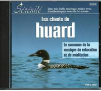Multi-Artistes - CD Relax Sérénité "les Chants du Huard"