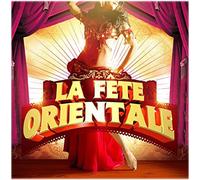 Multi Artistes - La Fête Orientale
