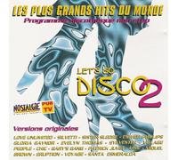 Multi-Artistes - Let'S Go Disco 2 (les Plus Grands Hits du Monde)