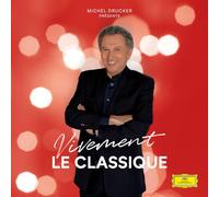 Multi- artistes - Michel Drucker présente: Vivement le Classique