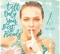 Multi-Artistes - Nikki Beach - Tell Only Your Best Friends (2CD Digipack)