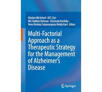Multi-Factorial Approach as a Therapeutic Strategy for the Management of Alzheimer's Disease