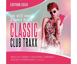 Multi Interpretes - Classic Club Traxx 2020 - The Best House & Dance Beats