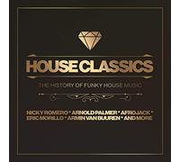 Multi Interpretes - House Classics - The History Of Funky House Music