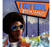Varios - I Got Soul - Groove Wash