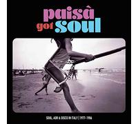 Various Artists - Paisà Got Soul (Soul, AOR & Disco In Italy 1977-1986) (2 LP)