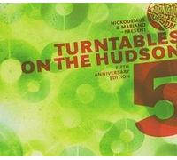 Multi Interpretes - Turntables On The Hudson Vol. 5: Fifth Anniversary Edition