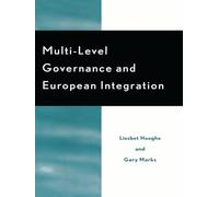 Multi-Level Governance and European Integration (Governance in Europe Series)