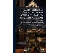 Multi-Objective Optimization for Speed and Stability of a Sony AIBO Gait