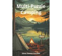 Multi-Puzzle Camping: 60 Camping-Themed Puzzles: 20 Sudoku • 20 Word Searches • 20 Crosswords - with Answers