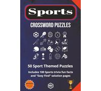 Multi-Sport Crossword Puzzles: 50 diverse sport related crosswords plus 100 fun sport trivia facts (Sport Related Puzzles)