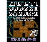 Multi Sudoku Samurai: Volume 1 (Loco, Cuckoo, Wacky and Multi Sudoku Puzzle Books)